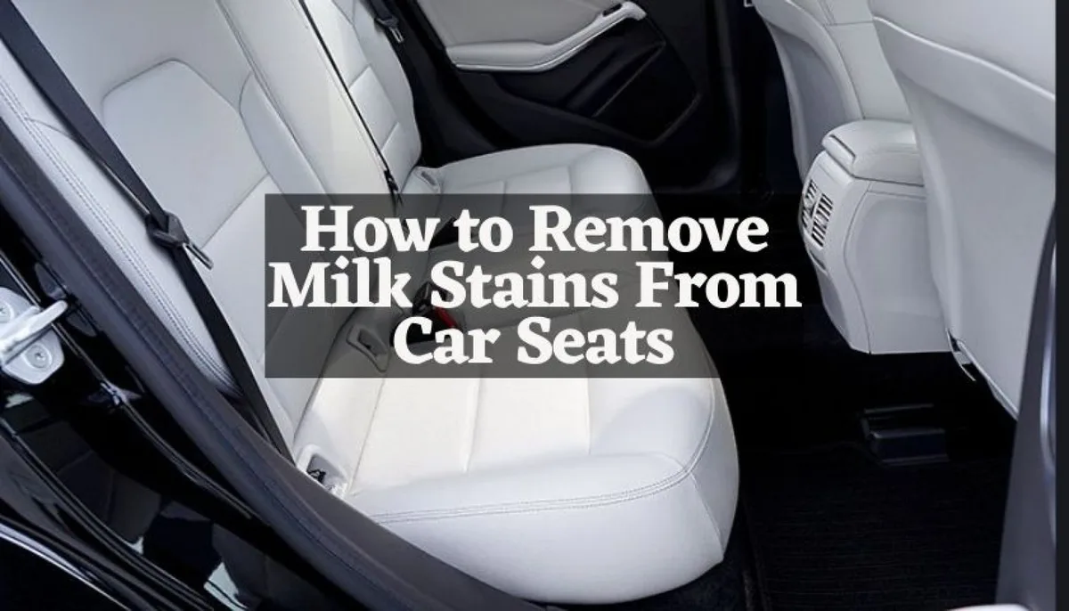 how to get milk out of car seats